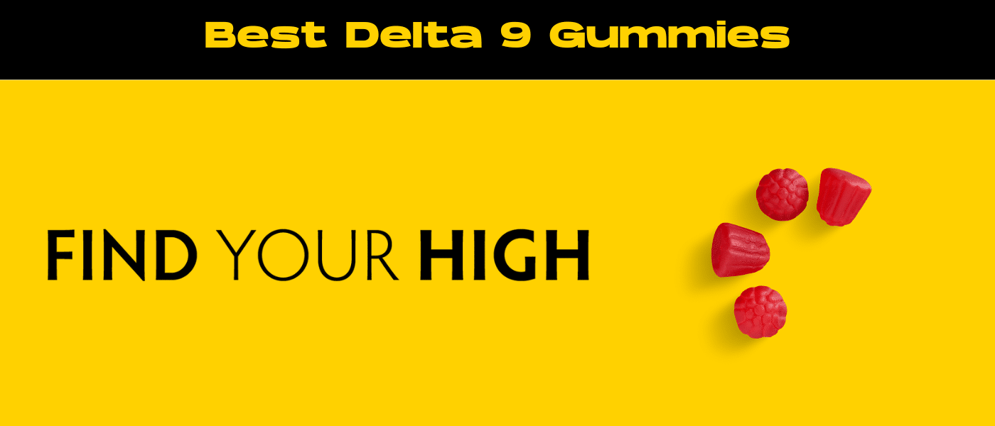black and yellow banner image for best delta 9 gummies blog