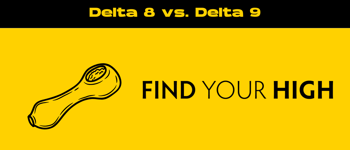 black and yellow banner image for delta 8 vs delta 9 blog