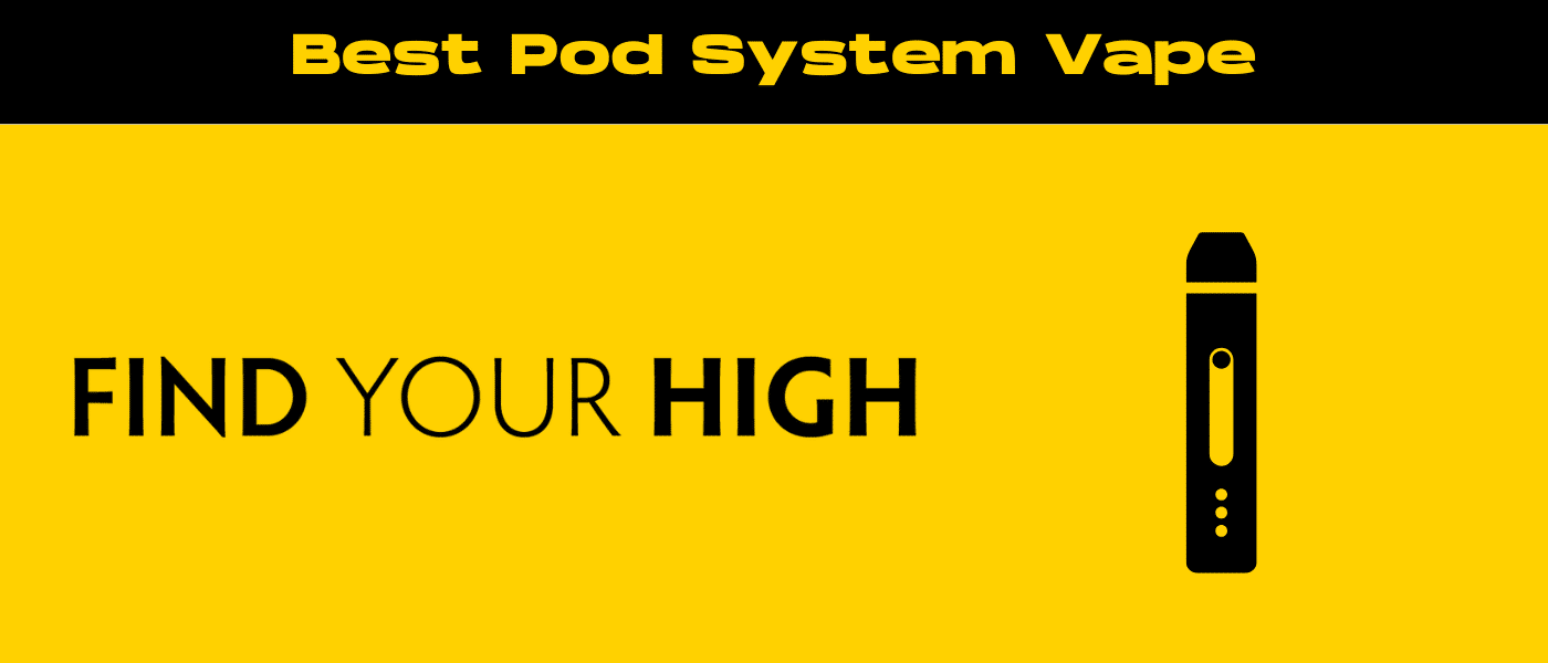 black and yellow banner image for best pod system vape blog